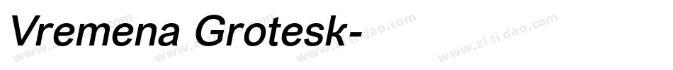 Vremena Grotesk字体转换